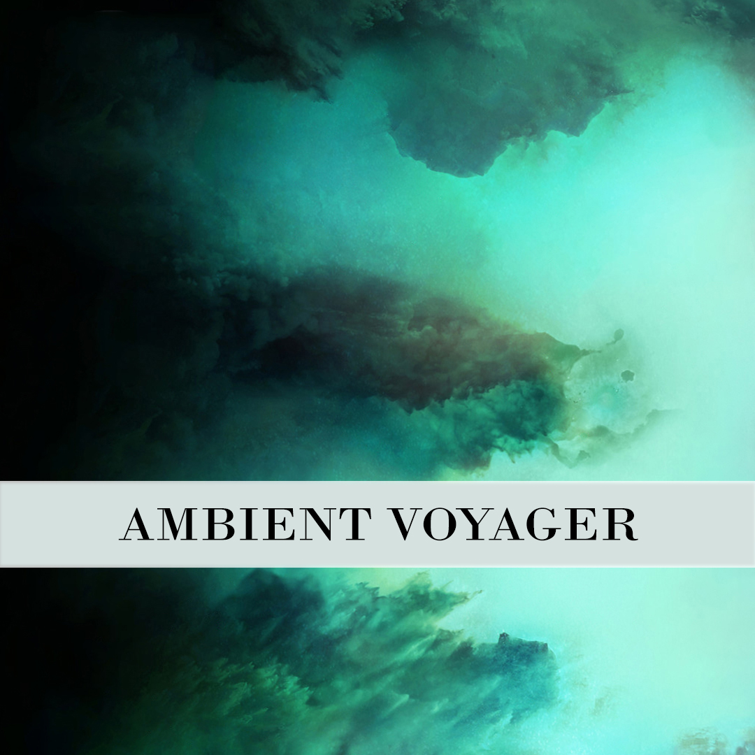 Ambient Voyager playlist